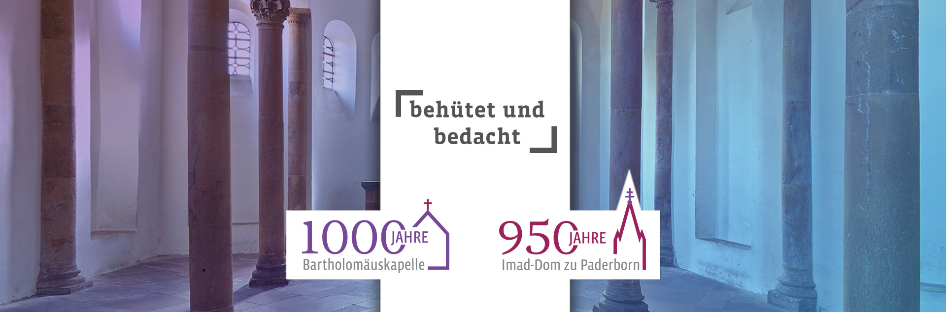 behütet und bedacht