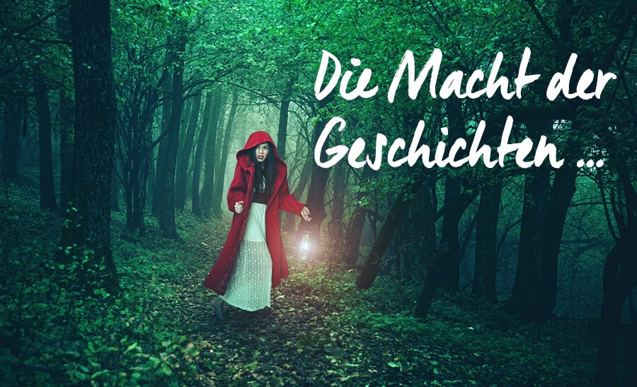 Von der Macht der Geschichten – Storytelling